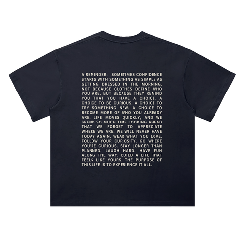 Reminder 100% Cotton Drop Shoulder Tee